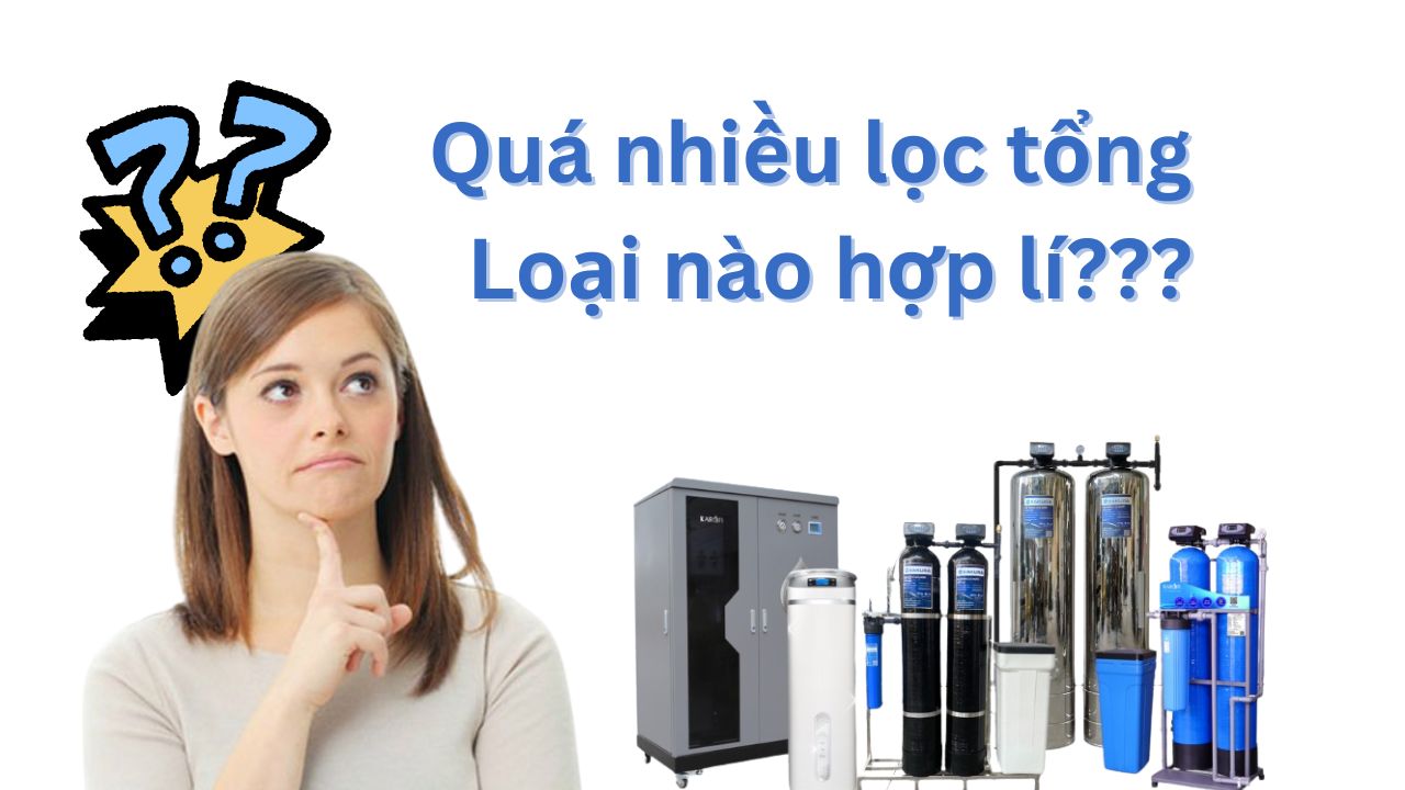 Chọn lọc tổng thế nào cho hợp lí?