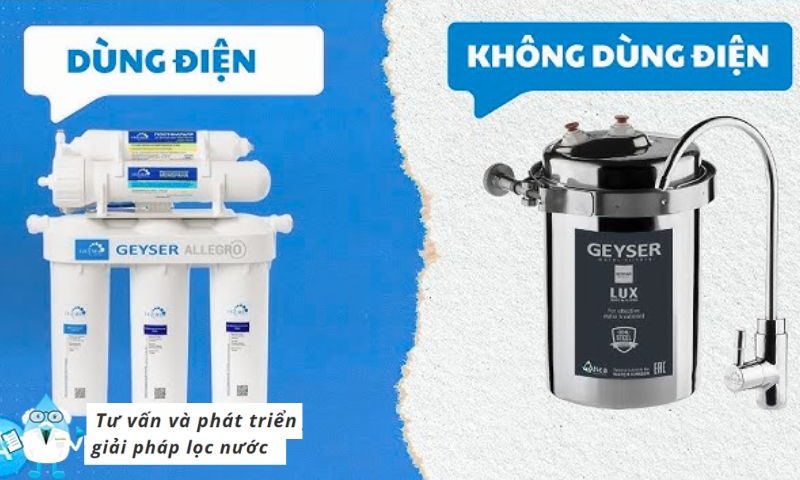 MÁy lọc nước không dùng điện hay máy RO dùng điện tốt hơn?